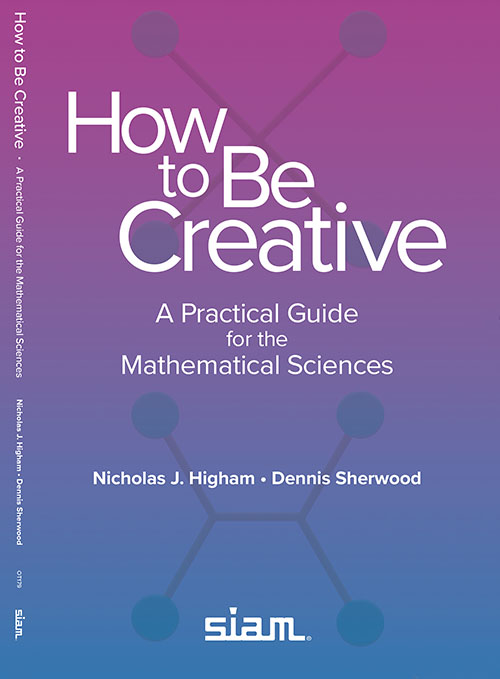 How to Be, Do, or Have Anything: A Practical Guide to Creative Empowerment [洋書] How to Be Creative: A Practical Guide for the Mathematical